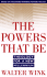 Powers That Be, the