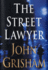 The Street Lawyer: a Novel