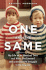 One and the Same: My Life as an Identical Twin and What I'Ve Learned About Everyone's Struggle to Be Singular