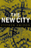 The New City (Mint First Edition)