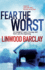 Fear the Worst