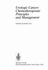 Urologic Cancer: Chemotherapeutic Principles and Management (Recent Results in Cancer Research)