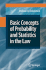Basic Concepts of Probability and Statistics in the Law