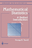 Mathematical Statistics: a Unified Introduction
