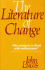 The Literature of Change: Studies in the Nineteenth-Century Provincial Novel