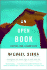 An Open Book: Chapters Fom a Reader's Life