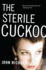 Sterile Cuckoo, the