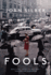 Fools: Stories