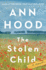 The Stolen Child: a Novel
