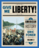 Give Me Liberty! : an American History