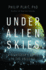 Under Alien Skies-a Sightseer's Guide to the Universe
