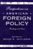 Perspectives on American Foreign Policy: Readings and Cases