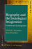 Biography and the Sociological Imagination