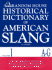 Random House Historical Dictionary of American Slang: a-G: Vol 1