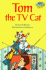 Tom the Tv Cat (Step Into Reading)