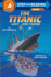 The Titanic: Lost and Found (Step-Into-Reading Step 4)