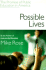 Possible Lives: the Promise of Public Education in America