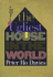 The Ugliest House in the World: Stories