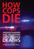 How Cops Die