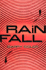 Rain Fall