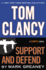 Tom Clancy Support and Defend (a Campus Novel)