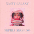 Nasty Galaxy (Autographed Copy, Sealed Package)