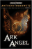 Ark Angel: an Alex Rider Adventure