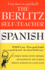The Berlitz Self-Teacher--Spanish: a Unique Home-Study Method Developed By the Famous Berlitz Schools of Language