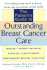 The Patient's Guide to Outstanding Breast Cancer Care