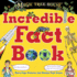 Magic Tree House Incredible Fact Book: Our Favorite Facts About Animals, Nature, History, and More Cool Stuff!