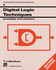 Digital Logic Techniques: Principles and Practice (Tutorial Guides in Electronic Engineering)