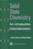 Solid State Chemistry: an Introduction