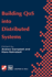 Building Qos Into Distributed Systems: Ifip Tc6 Wg6.1 Fifth International Workshop on Quality of Service (Iwqos '97), 21-23 May 1997, New York, Usa...in Information and Communication Technology)