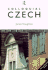 Colloquial Czech (the Colloquial Series)