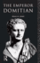 The Emperor Domitian