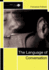 The Language of Conversation