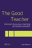 The Good Teacher: Dominant Discourses in Teacher Education