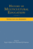 History of Multicultural Education: Instruction and Assessment