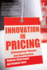 Innovation in Pricing: Contemporary Theories and Best Practices