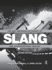 The New Partridge Dictionary of Slang and Unconventional English