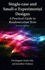 Single-Case and Small-N Experimental Designs: a Practical Guide to Randomization Tests, Second Edition