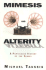 Mimesis and Alterity: A Particular History of the Senses