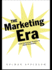 The Marketing Era: From Professional Practice to Global Provisioning