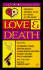 Love & Death: Bridal Flowers; Away for Safekeeping; a Girl Like You; Company Wife; Secrets; the First One to Blink; the Tunnel; Till 3: 45; a Night at the Love Nest Resort; Tea for Two; April in Paris; the People's Way; Love at First Byte; the Collabora