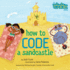 How to Code a Sandcastle Format: Hardcover