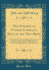 The Knights of Pythias Complete Manual and Textbook Containing the History, Defence, Principles, and Government of the Order the Lessons of Each Lodges With Gems of Knights of Pythia