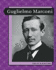 Guglielmo Marconi (Levelled Biographies: Great Scientists)