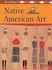 Art in History: Native American Art Paperback