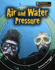 Air and Water Pressure (Fantastic Forces)