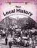 Your Local History (Unlocking History)